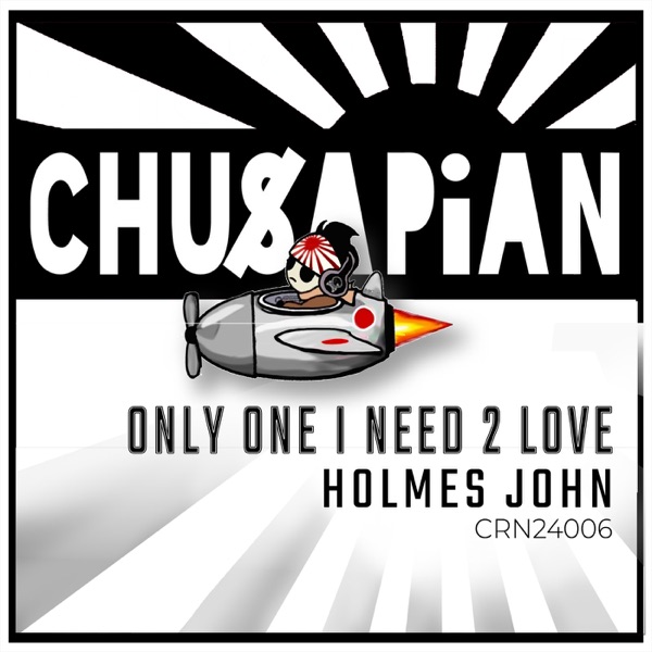 Only One I Need 2 Love - Single