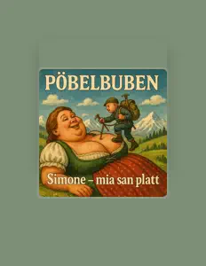 聆聽 Pöbelbuben、觀看音樂影片、閱讀小傳、查看巡演日期等！