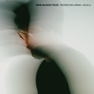 Dos Olhos Teus (feat. ela li) - Single