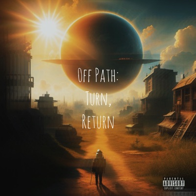 0Ff Path: Turn, Return - EP