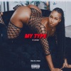 My Type - Single (feat. NiySim) - Single