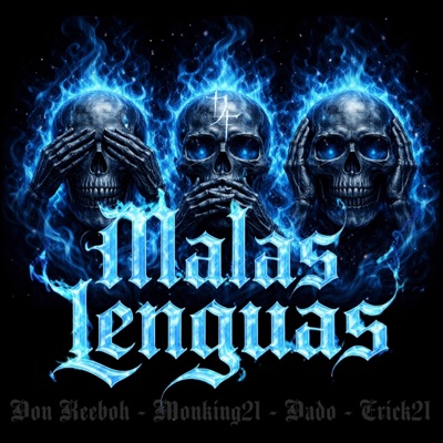 MALAS LENGUAS (DON KEEBOH ADC, MONKING21 & ERICK21) - Single