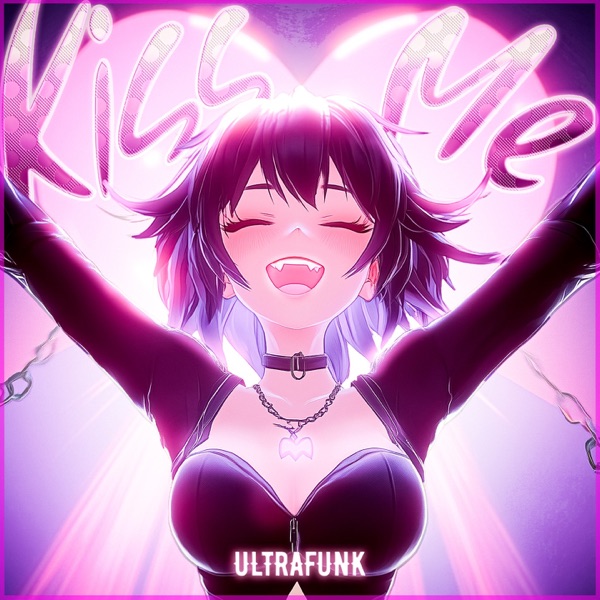 KISS ME ULTRAFUNK (feat. KVSHX) - Single