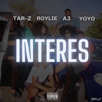 INTERES (feat. Roylie, A3 & Yoyo) - Single