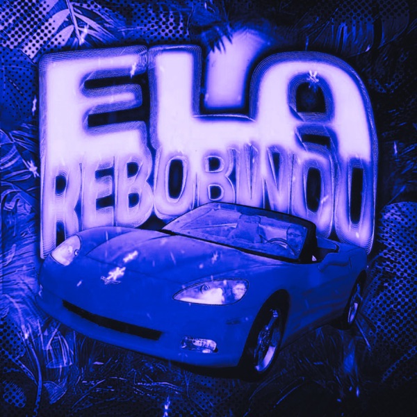 ELA REBOBINOU - EP