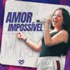 Mari Fernandez - Amor Impossível