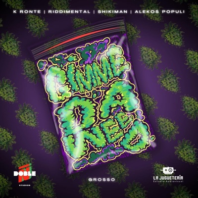 GIMME DA WEED - Single