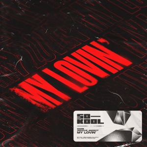 My Lovin' - Single