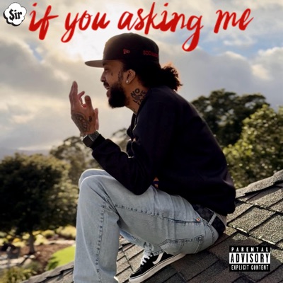 If You Asking Me - EP