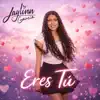 Eres Tu