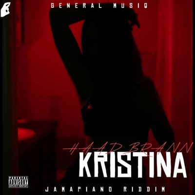 Kristina (feat. Haadbrann) - Single