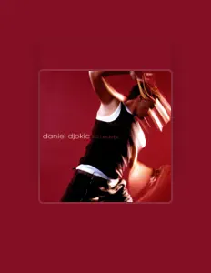 Luister naar Daniel Djokic, bekijk muziekvideo's, lees de bio, bekijk de tourdata, en meer!