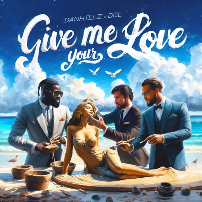 Give me your love - Single