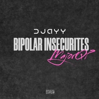 Bipolar Insecurities (MajorQP Remix) - Single