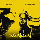 Solana & Killertunes - Okunkun