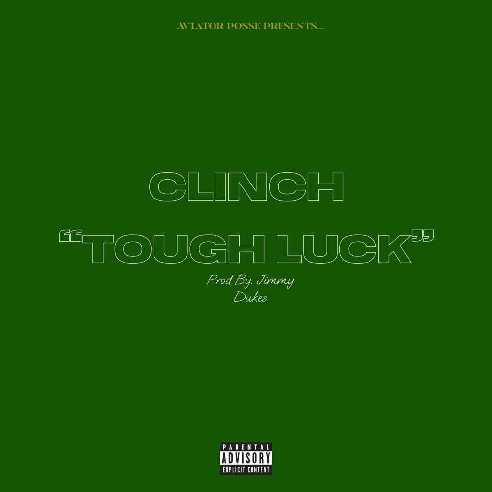 Обложка альбома «Tough Luck - Single» — Clinch