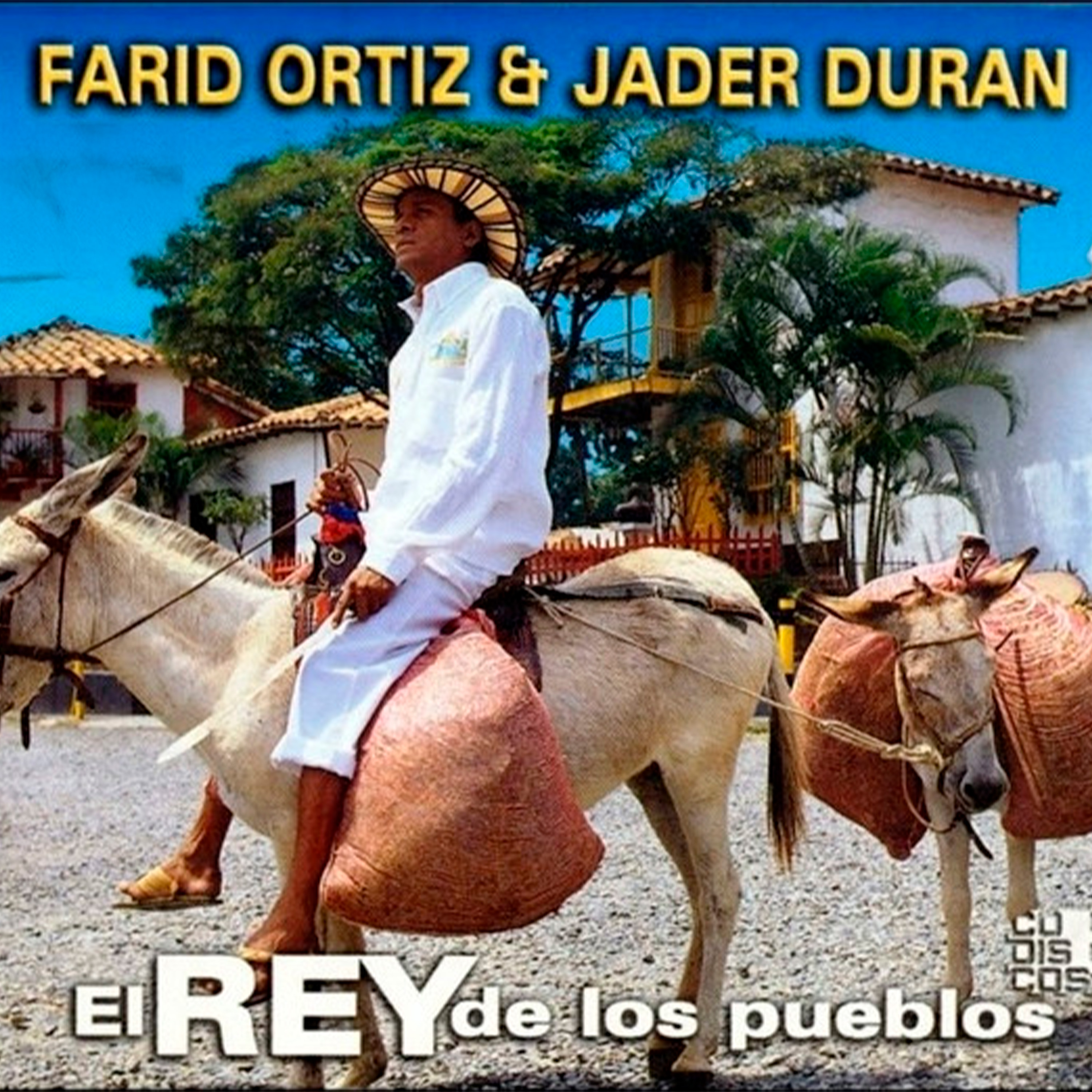 El Rey de los Pueblos