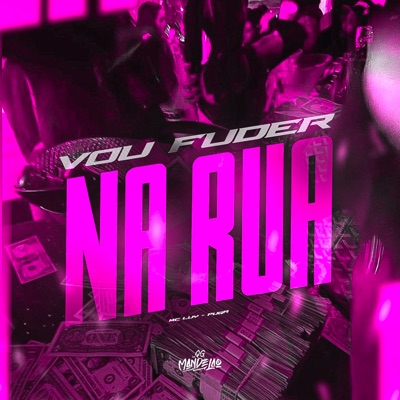 Vou Fuder na Rua - Single