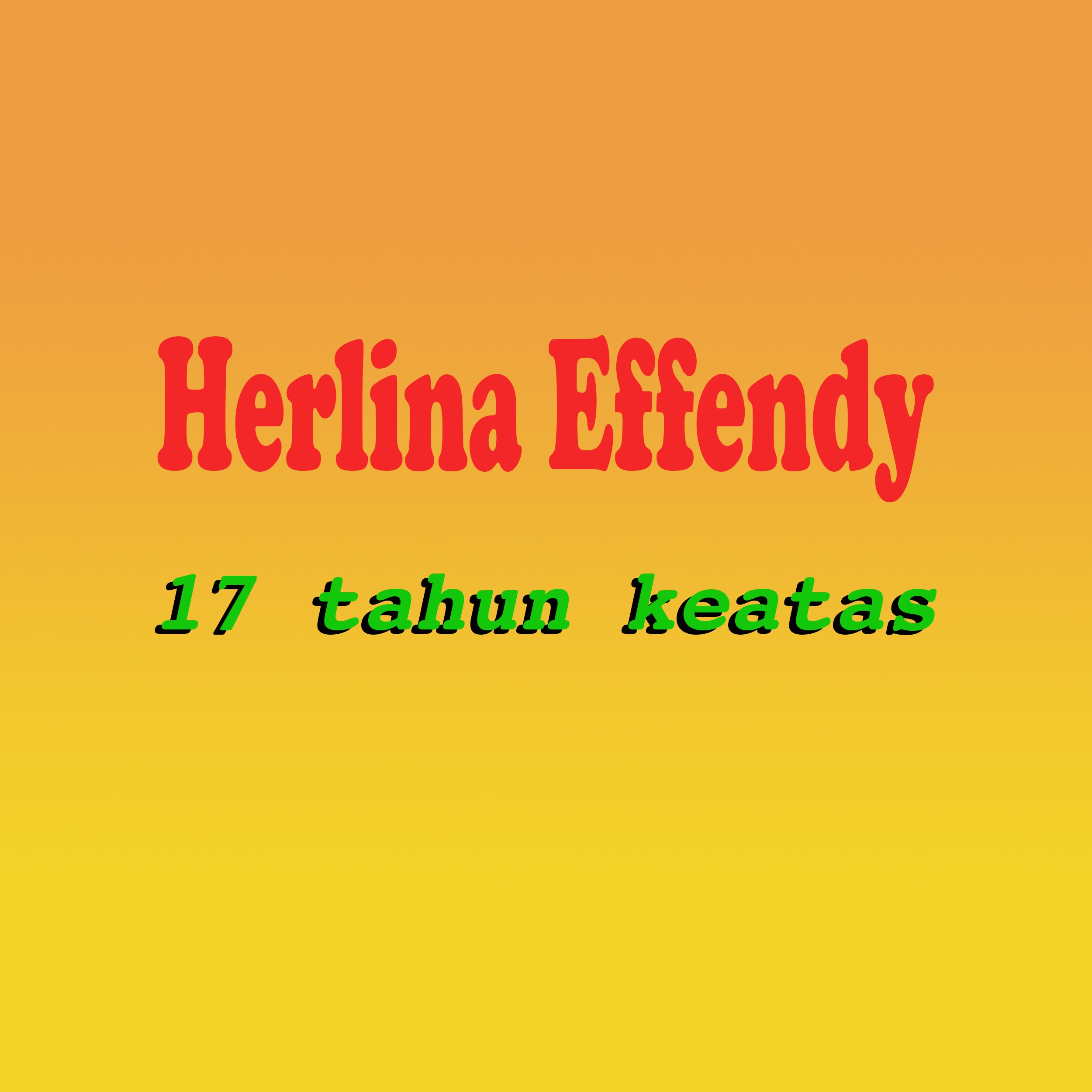17 Tahun Ke Atas