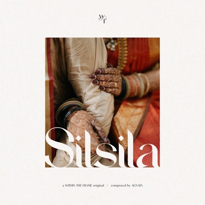 Silsila (feat. Agnata) - Single
