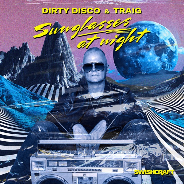 Sunglasses at Night (Remixes)