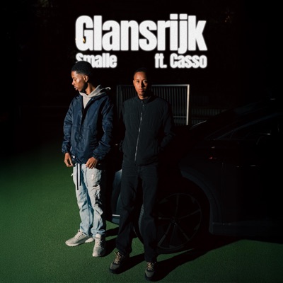 Glansrijk (feat. Casso) - Single
