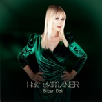 Biber Dalı - Single