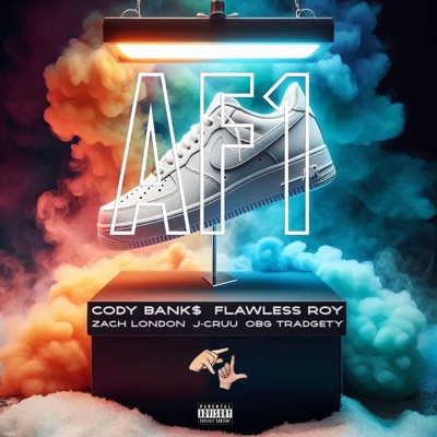 AF1 (feat. J-cruu, Flawless Roy, Zach London & OBG Tradgety) - Single