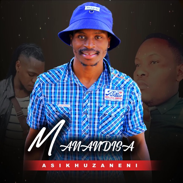 Manandisa_Asikhuzaneni