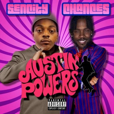 Austin Powers (feat. Sencity) - Single