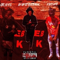 EBK (feat. bxbystriker5x & YBC5ive) - Single - Gen45