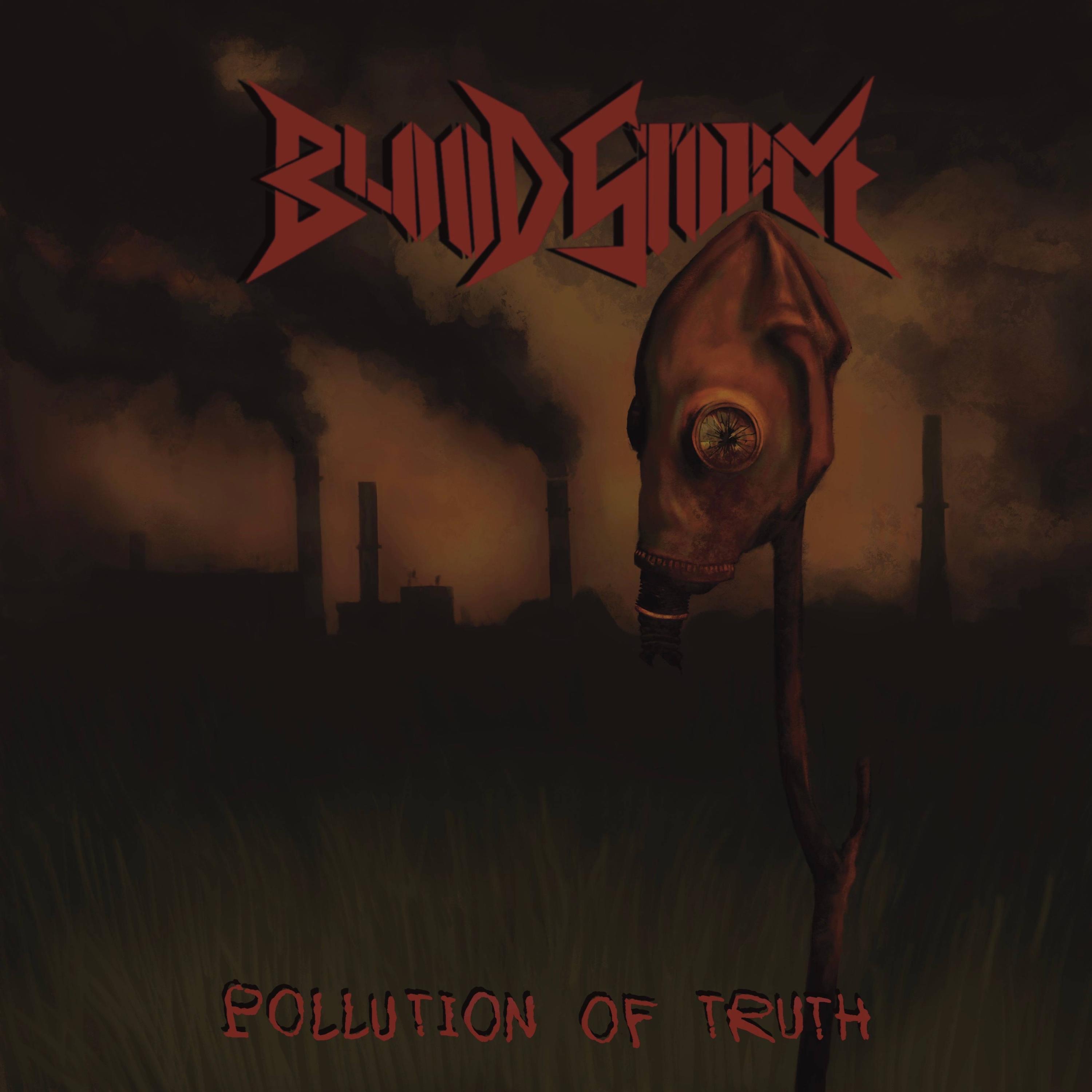 Pollution Of Truth - EP