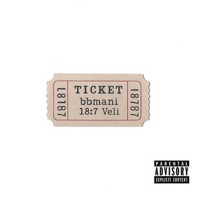 TICKET (feat. bbmani) - Single