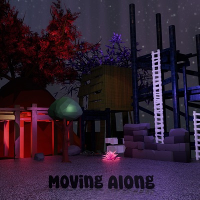Moving Along - Single