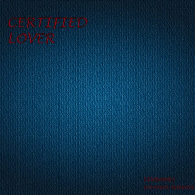 Certified Lover - Single