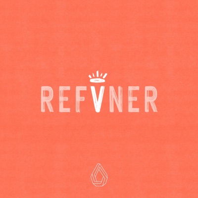 R E F I N E R (feat. Josh Lecroy & Cyfë II) - Single