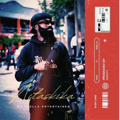 Nitaskika (feat. Phella Entertainer) - Single