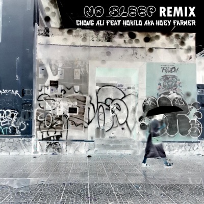 No Sleep (Remix feat. Hokilo aka Hoey Farmer) - Single