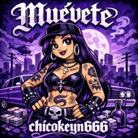 Muevete - Single - Chicokeyn666