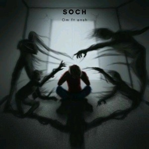 SOCH OM TEZDHAAR MUSIC NEW SONG (feat. Ansh) - Single