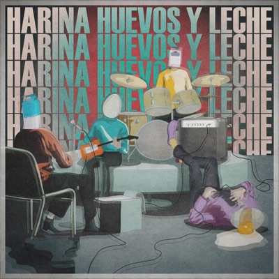 Harina Huevos y Leche (Full Band) - Single