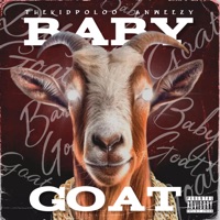 Baby Goat - EP - Anweezy & TheKidPoloo