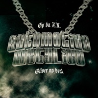 Automotivo Metálico - Single - Oliver No Beat & GP DA ZL