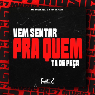 Vem Sentar pra Quem Ta de Peça - Single