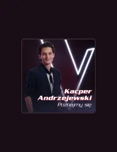 收听 Kacper Andrzejewski、观看音乐视频、阅读小传、查看巡演日期等 ！