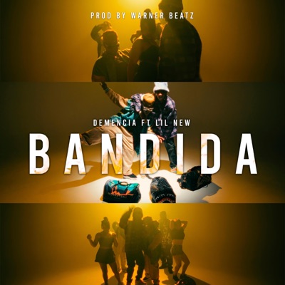 BANDIDA (feat. Lil New & Warner Beatz) - Single