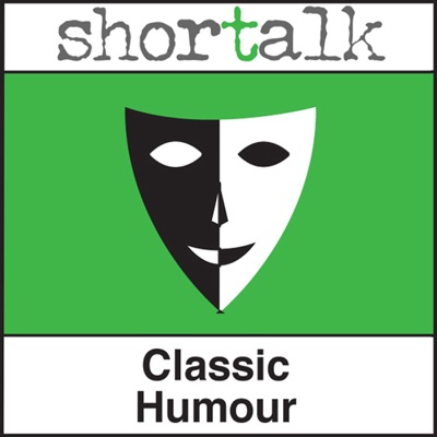 Shortalk Classic Humour: The Cost of Kindness, The Fawn Gloves & The Sinking Ship (Unabridged)