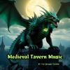 Ale and Merriment - The Dragon Tavern
