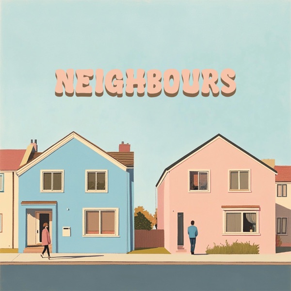 NEIGHBOURS
