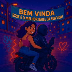 Bem Vinda Esse É o Melhor Baile da Sua Vida